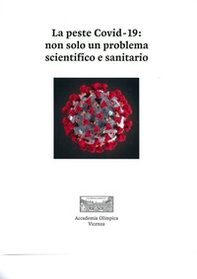 La peste Covid-19: non solo un problema scientifico e sanitario - Librerie.coop La peste Covid-19: non solo un problema scientifico e sanitario - Librerie.coop