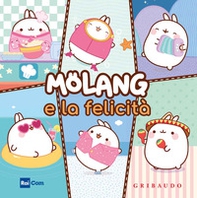 Molang e la felicità - Librerie.coop