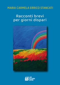 Racconti brevi per giorni dispari - Librerie.coop