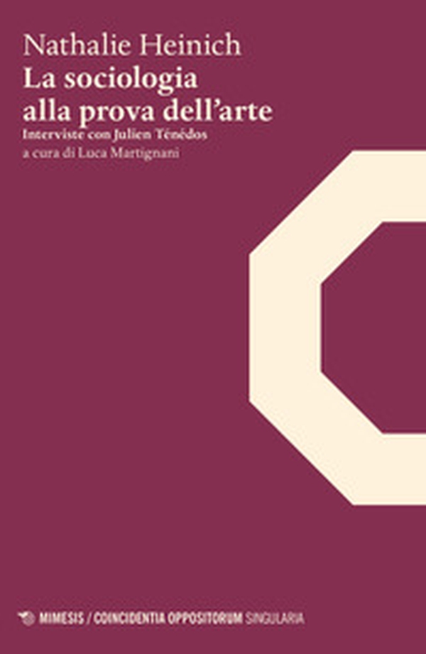 La sociologia alla prova dell'arte. Interviste con Julien Ténédos - Librerie.coop La sociologia alla prova dell'arte. Interviste con Julien Ténédos - Librerie.coop