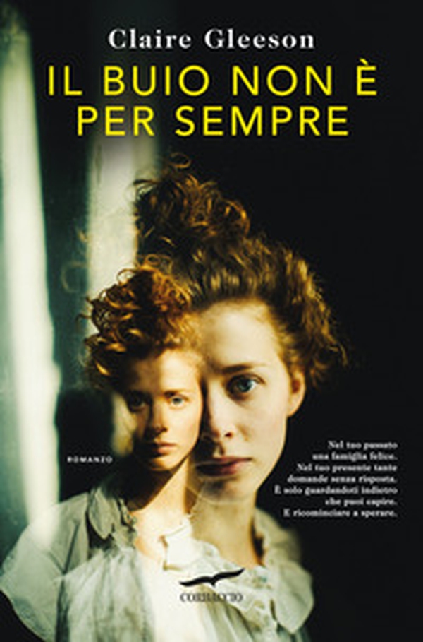 Il buio non è per sempre - Librerie.coop Il buio non è per sempre - Librerie.coop