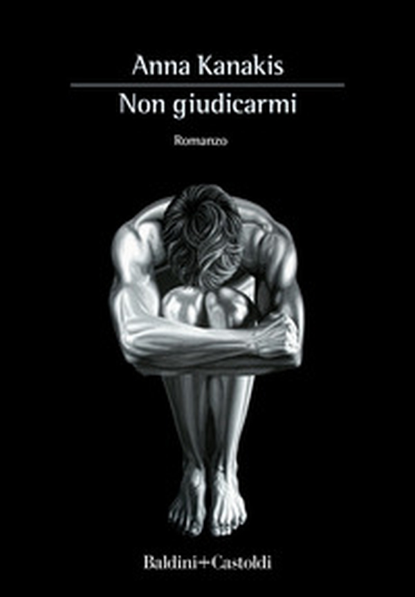 Non giudicarmi - Librerie.coop Non giudicarmi - Librerie.coop
