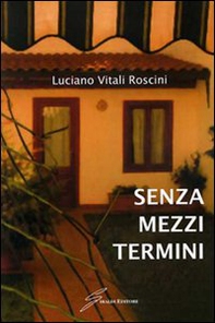 Senza mezzi termini - Librerie.coop