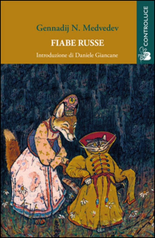 Fiabe russe - Librerie.coop Fiabe russe - Librerie.coop
