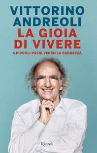 La gioia di vivere - Librerie.coop