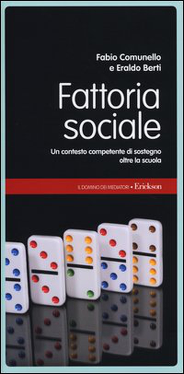 Fattoria sociale. Un contesto competente di sostegno oltre la scuola - Librerie.coop Fattoria sociale. Un contesto competente di sostegno oltre la scuola - Librerie.coop