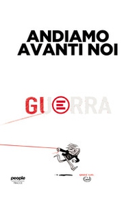 Andiamo avanti noi - Librerie.coop Andiamo avanti noi - Librerie.coop