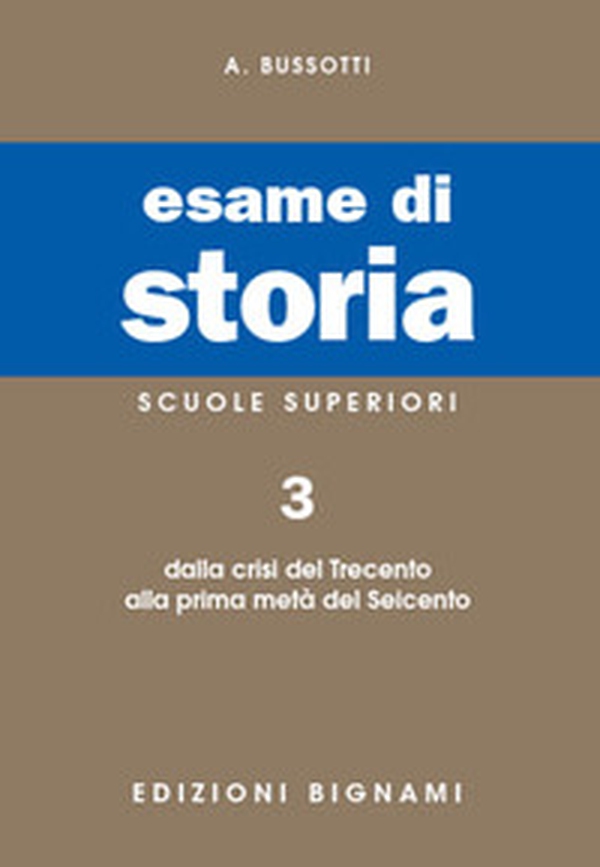 Esame di storia. Per le Scuole superiori - Vol. 3 - Librerie.coop Esame di storia. Per le Scuole superiori - Vol. 3 - Librerie.coop