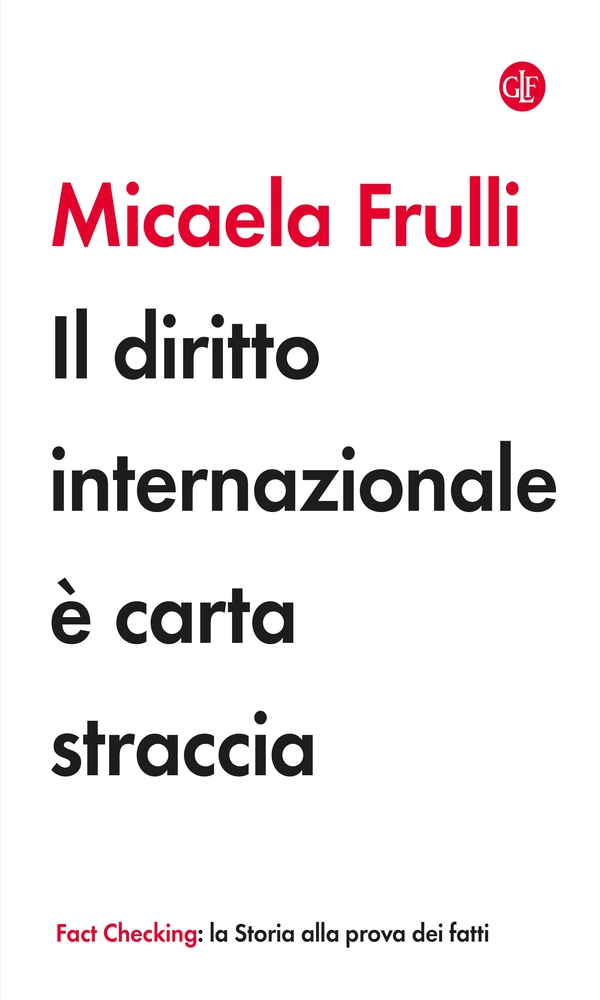 Il diritto internazionale è carta straccia - Librerie.coop