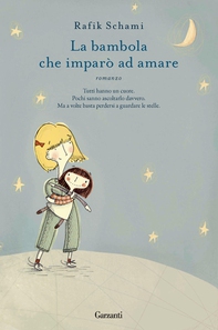 La bambola che imparò ad amare - Librerie.coop La bambola che imparò ad amare - Librerie.coop