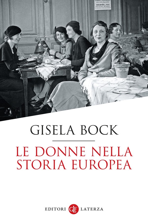 Le donne nella storia europea - Librerie.coop Le donne nella storia europea - Librerie.coop