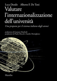 Valutare l'internazionalizzazione dell'università. Una proposta per il sistema italiano degli atenei - Librerie.coop