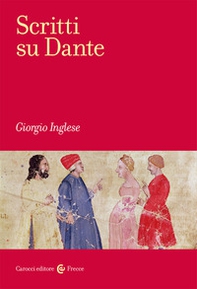Scritti su Dante - Librerie.coop