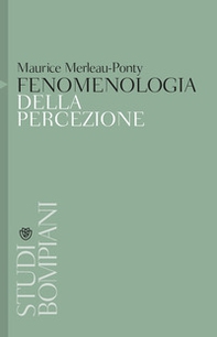 Fenomenologia della percezione - Librerie.coop