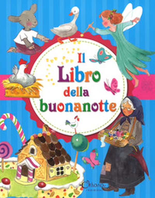 Il libro della buonanotte - Librerie.coop Il libro della buonanotte - Librerie.coop