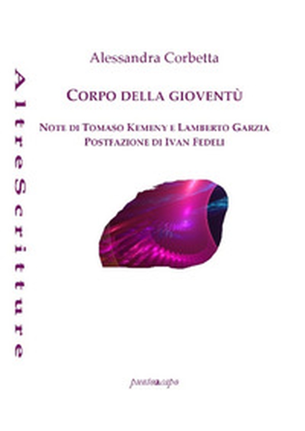 Corpo della gioventù - Librerie.coop Corpo della gioventù - Librerie.coop