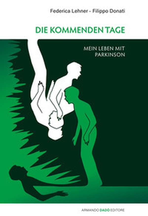 Die Kommenden Tage. Mein leben mit Parkinson - Librerie.coop Die Kommenden Tage. Mein leben mit Parkinson - Librerie.coop