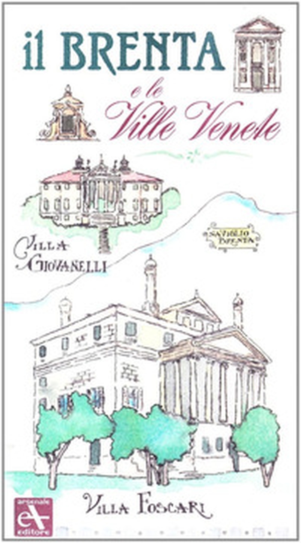 Il Brenta e le ville venete - Librerie.coop Il Brenta e le ville venete - Librerie.coop