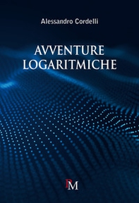 Avventure logaritmiche - Librerie.coop