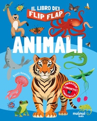 Animali. Il libro dei flip-flap - Librerie.coop