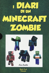 Diario di un Minecraft Zombie: Una sfida da paura-Lo spaventabulli-Il richiamo della natura-Scambio di zombie-Panico a scuola - Vol. 1-5 - Librerie.coop Diario di un Minecraft Zombie: Una sfida da paura-Lo spaventabulli-Il richiamo della natura-Scambio di zombie-Panico a scuola - Vol. 1-5 - Librerie.coop