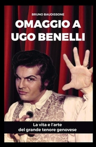Omaggio al tenore Ugo Benelli - Librerie.coop