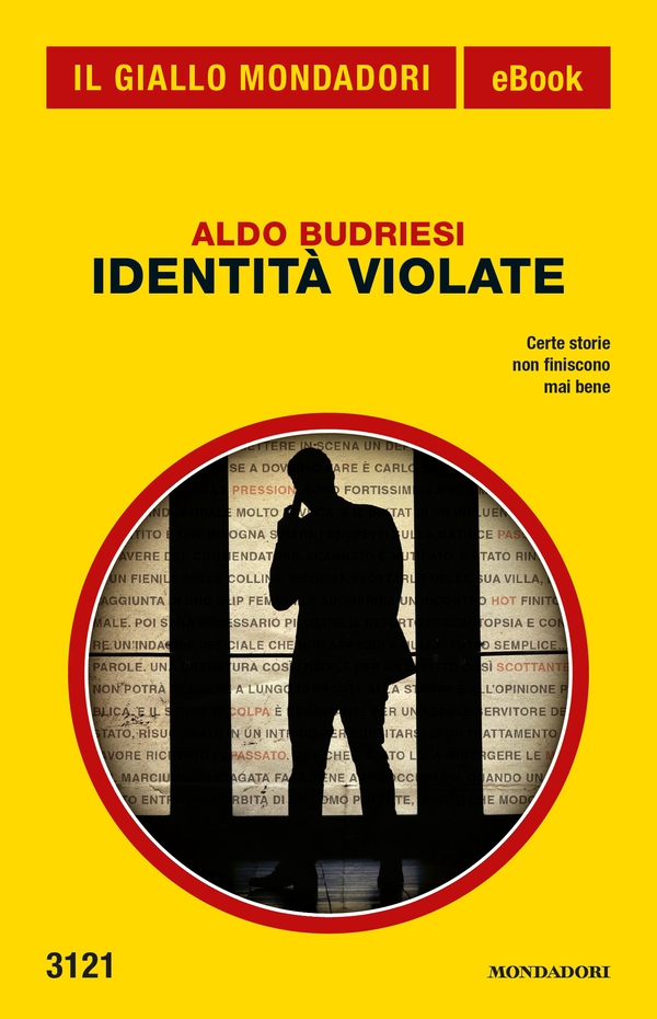 Identità violate (Il Giallo Mondadori) - Librerie.coop Identità violate (Il Giallo Mondadori) - Librerie.coop