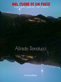 Nel cuore di un paese. «Con quel paese nel cuore» - Librerie.coop