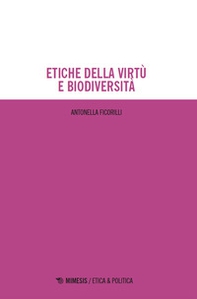 Etiche della virtù e biodiversità - Librerie.coop