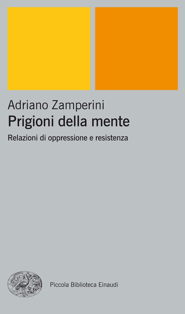 Prigioni della mente - Librerie.coop Prigioni della mente - Librerie.coop