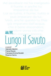 Lungo il Savuto - Librerie.coop Lungo il Savuto - Librerie.coop