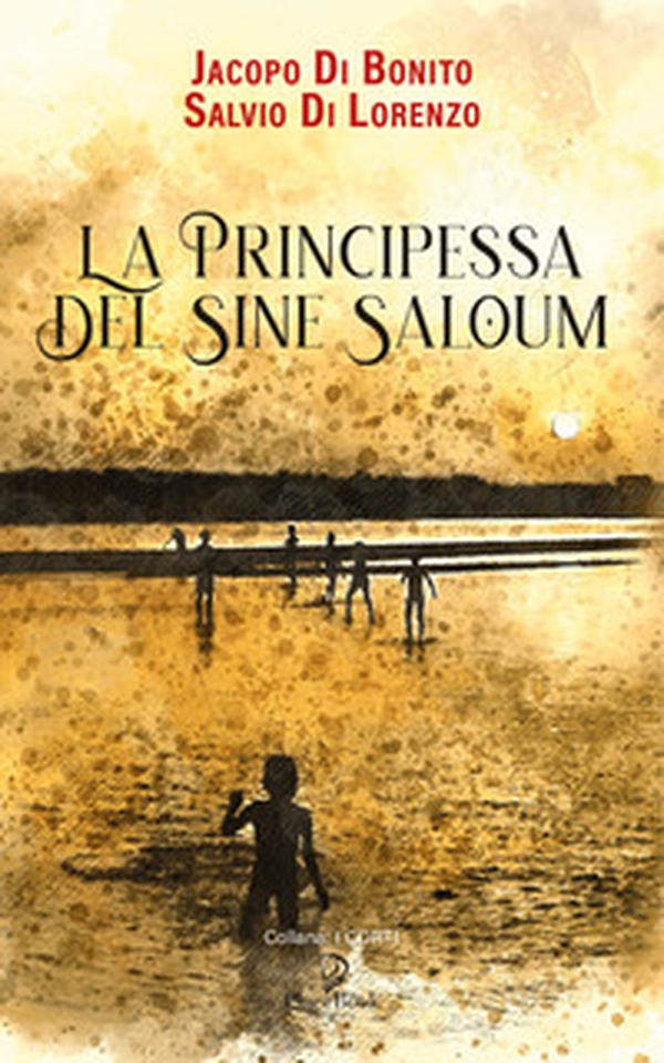 La principessa del Sine Saloum - Librerie.coop La principessa del Sine Saloum - Librerie.coop
