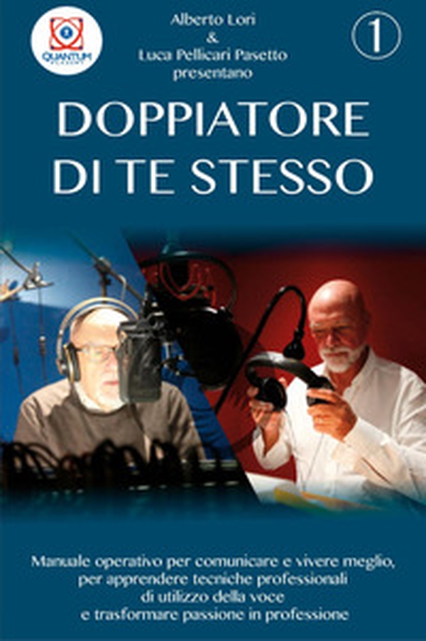Doppiatore di te stesso - Librerie.coop Doppiatore di te stesso - Librerie.coop
