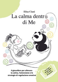 La calma dentro di me - Librerie.coop