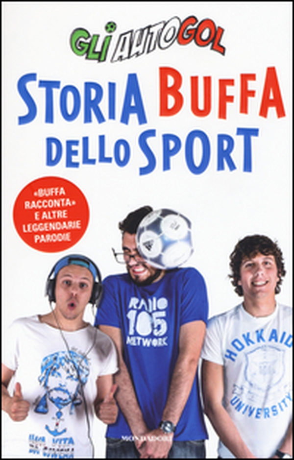 Storia buffa dello sport - Librerie.coop Storia buffa dello sport - Librerie.coop