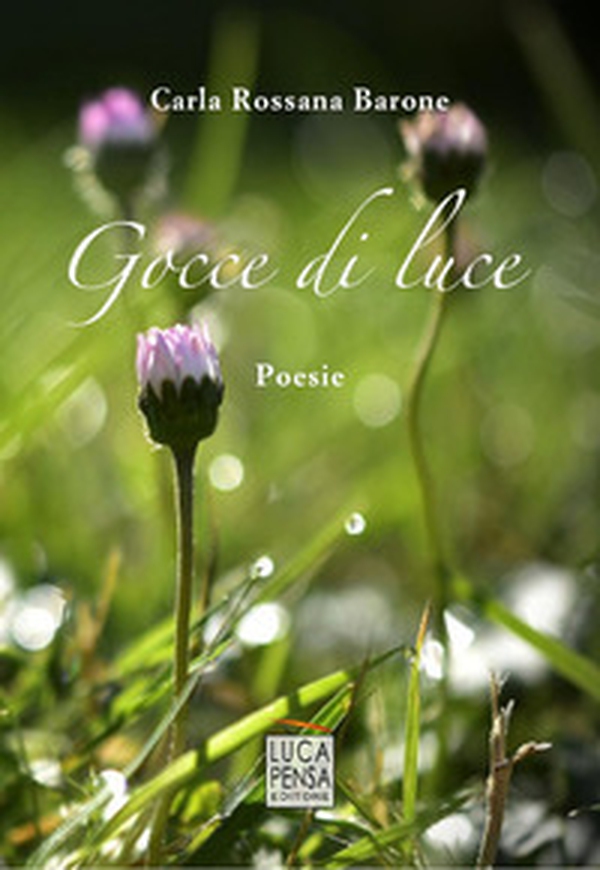 Gocce di luce - Librerie.coop Gocce di luce - Librerie.coop