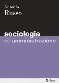 Sociologia dell'amministrazione - Librerie.coop