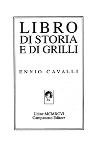 Libro di storia e di grilli - Librerie.coop Libro di storia e di grilli - Librerie.coop