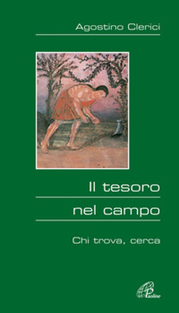 Il tesoro nel campo. Chi trova, cerca - Librerie.coop Il tesoro nel campo. Chi trova, cerca - Librerie.coop