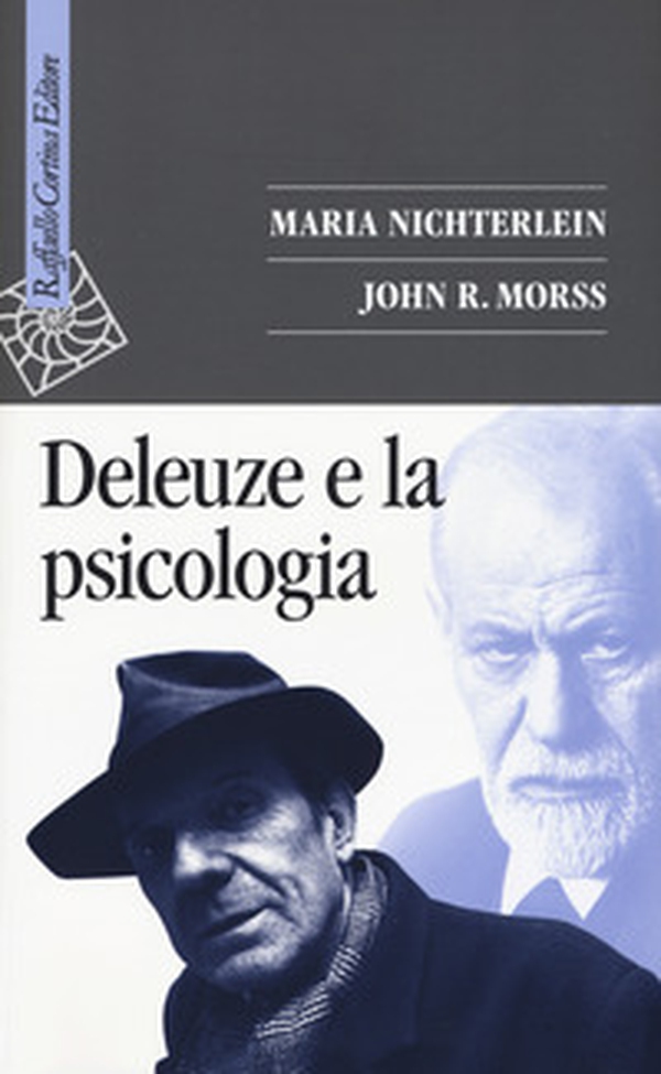 Deleuze e la psicologia - Librerie.coop Deleuze e la psicologia - Librerie.coop