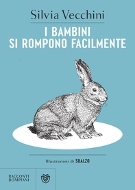 I bambini si rompono facilmente - Librerie.coop I bambini si rompono facilmente - Librerie.coop