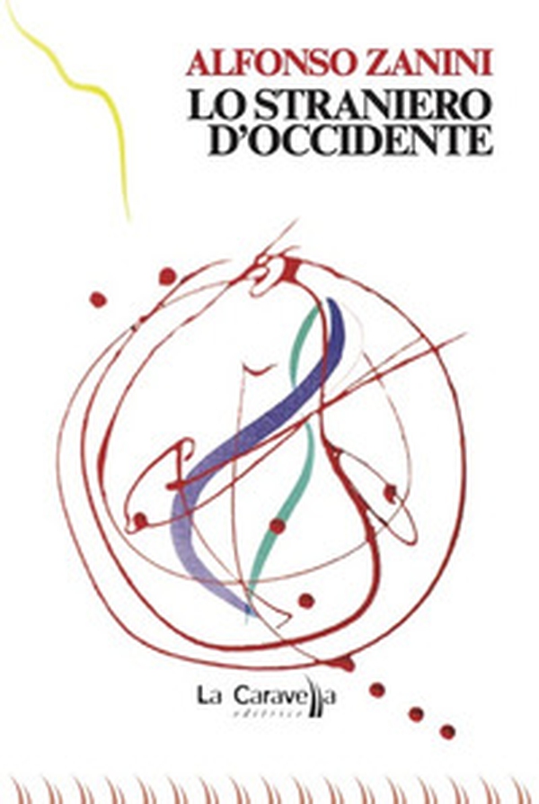 Lo straniero d'Occidente - Librerie.coop Lo straniero d'Occidente - Librerie.coop