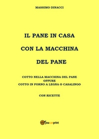 Il pane in casa con la macchina del pane - Librerie.coop Il pane in casa con la macchina del pane - Librerie.coop