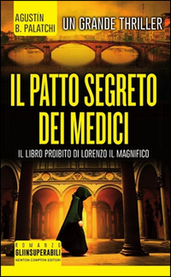 Il patto segreto dei Medici - Librerie.coop Il patto segreto dei Medici - Librerie.coop
