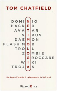 Netimologia. Da App a Zombie: il cybermondo in 100 voci - Librerie.coop
