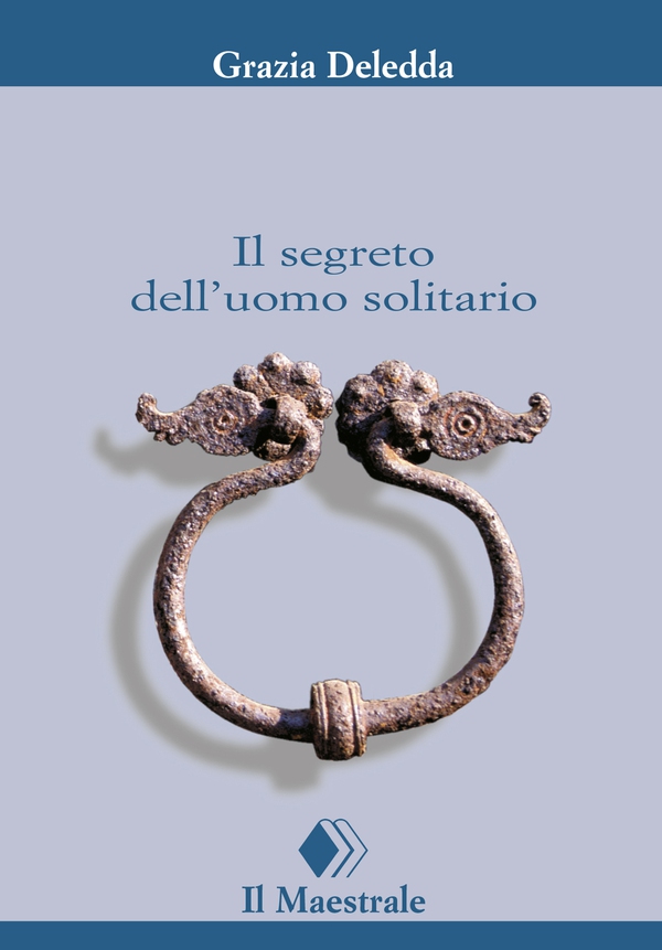 Il segreto dell'uomo solitario - Librerie.coop Il segreto dell'uomo solitario - Librerie.coop