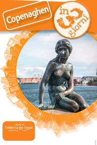 Copenaghen in 3 giorni - Librerie.coop