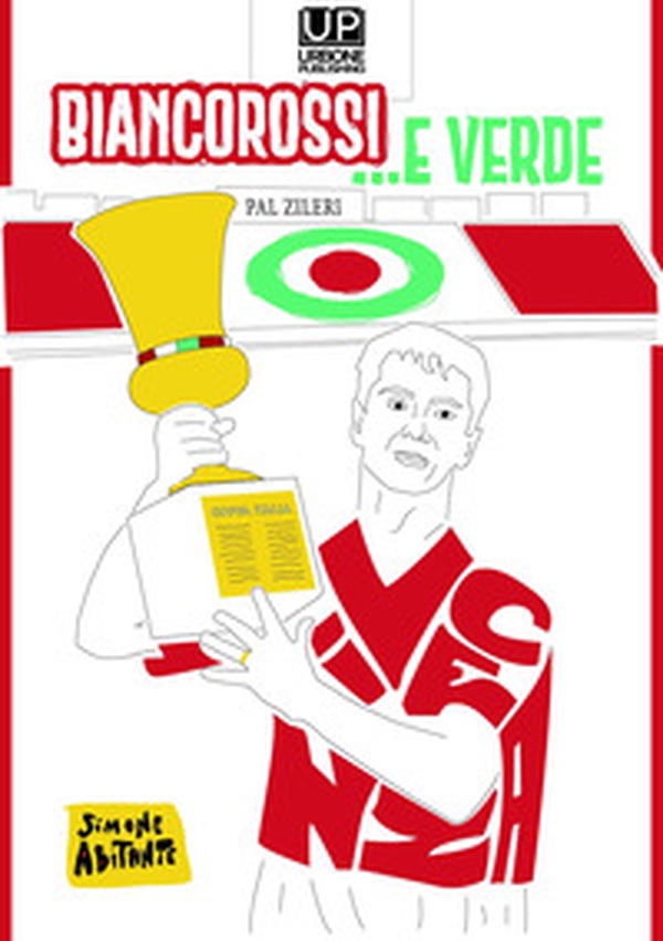 Biancorossi... e verde - Librerie.coop Biancorossi... e verde - Librerie.coop
