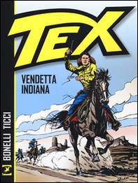 Tex. Vendetta indiana - Librerie.coop