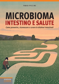 Microbioma, intestino e salute - Librerie.coop Microbioma, intestino e salute - Librerie.coop